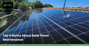 Top 5 Myths About Solar Panel Maintenance | Go dynamic group